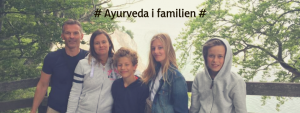 AYURVEDA I FAMILIEN – GRATIS WEBINAR